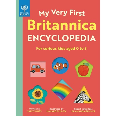 My Very First Britannica Encyclopedia - Sally Symes