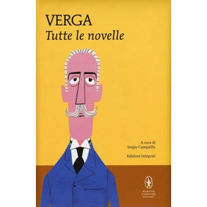 Tutte le novelle | Giovanni Verga, S. Campailla (ISBN: 9788822700612)