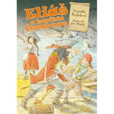 Eliáš a kapitán Černovous - Veronika Krištofová; Jana Moskito