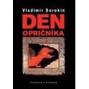 Den opričníka - Vladimír Sorokin
