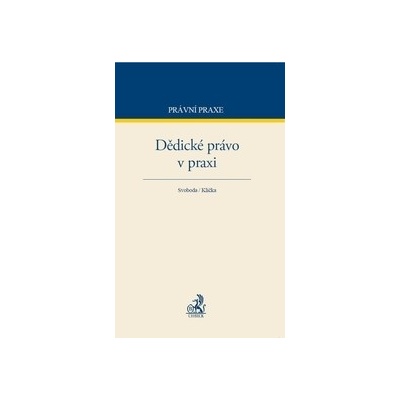 Dědické právo v praxi