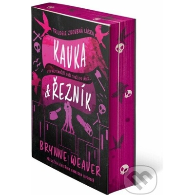 Kavka & Řezník - Brynne Weaver
