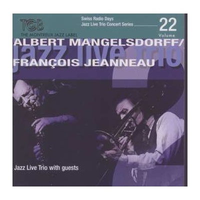 Jazz Live Trio - Jazz Live Trio With Guests CD