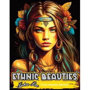 Ethnic Beauties Coloring Book | Luka Poe (ISBN: 9788367484039)