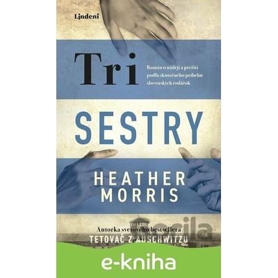 Tri sestry - Heather Morris