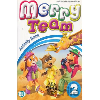 Merry Team 2 Activity Book with Audio CD - M. Villarroel, N. Lauder