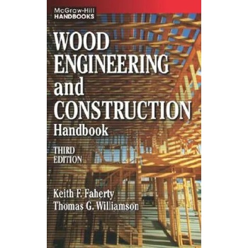 Image 1 of Wood Engineering and Construction Handbook | Keith F Faherty