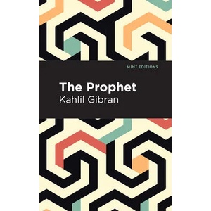 Prophet | Kahlil Gibran, Mint Editions (ISBN: 9781513263229)