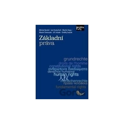 Základní práva - Jan Kratochvíl, Martin Kopa, Michal Bartoň