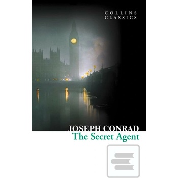 The Secret Agent Collins Classics - J. Conrad