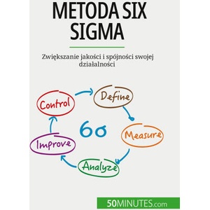 Metoda Six Sigma | Kâmil Kowalski (ISBN: 9782808099820)