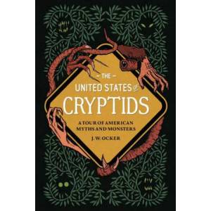 United States of Cryptids (ISBN: 9781683693222)
