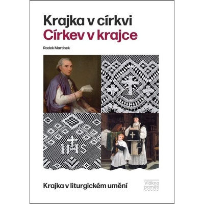 Krajka v církvi. Církev v krajce