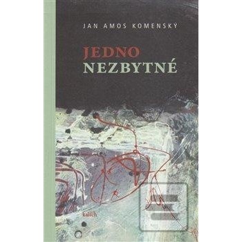 Jedno nezbytné