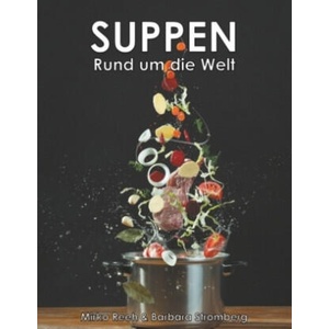 Suppen - Rund um die Welt (2018)