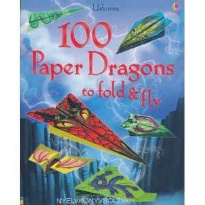 100 Paper Dragons to fold and fly | Sam Baer (ISBN: 9781409598596)