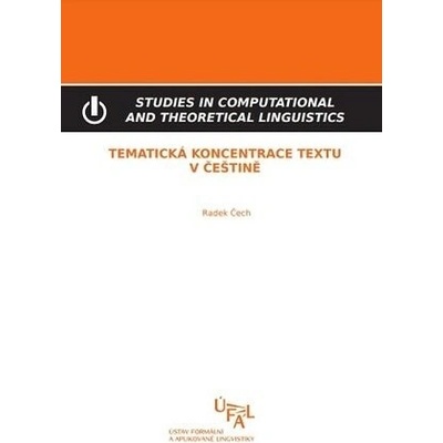 Tematická koncentrace textu v češtině
