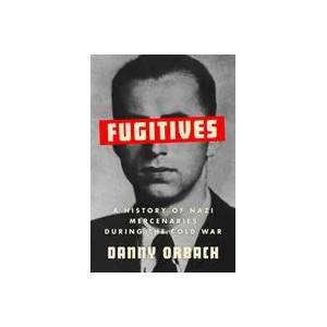 Fugitives | Danny Orbach (ISBN: 9781787385900)