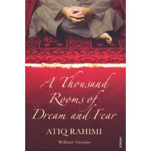 Thousand Rooms of Dream and Fear | Atiq Rahimi (ISBN: 9780099461968)