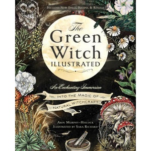 The Green Witch Illustrated (ISBN: 9781507223192)