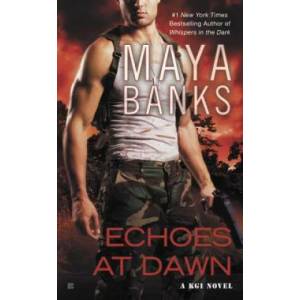 Echoes At Dawn | Maya Banks (2012)