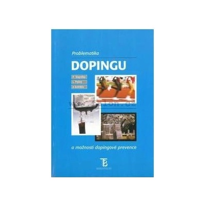 Slepička - Problematika dopingu