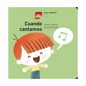 Cuánto cantamos | JAUME COPONS, DANIEL ESTANDIA (ISBN: 9788491012245)