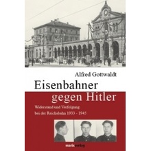 Eisenbahner gegen Hitler