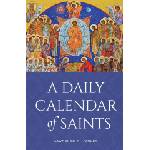 Ancient Faith Publishing Daily Calendar of Saints | Farley Lawrence R. Farley