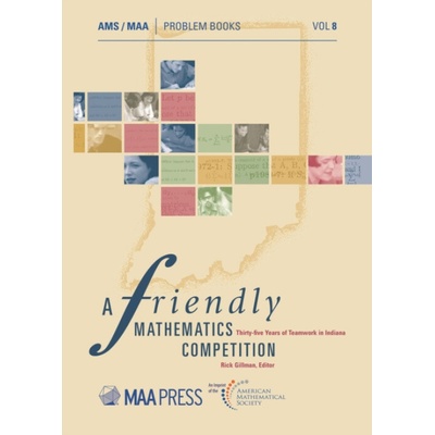 Friendly Mathematics Competition