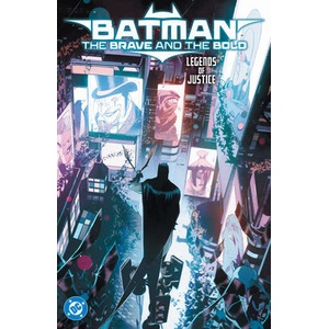 Batman: The Brave and the Bold: Legends of Justice (ISBN: 9781799506775)