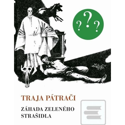 Záhada zeleného strašidla - Arthur Robert