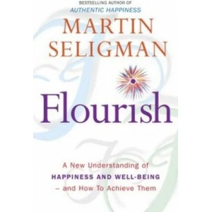 Flourish | Martin Seligman (2011)