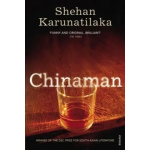 Chinaman | Shehan Karunatilaka (2012)