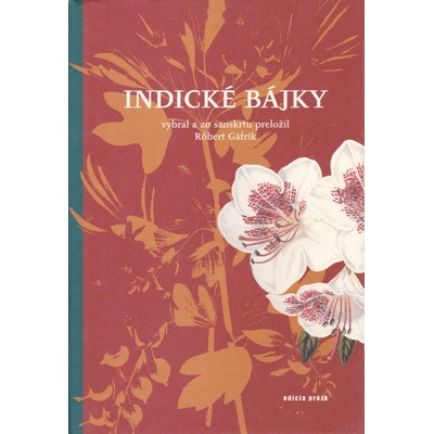 Indické bájky - Róbert Gáfrik