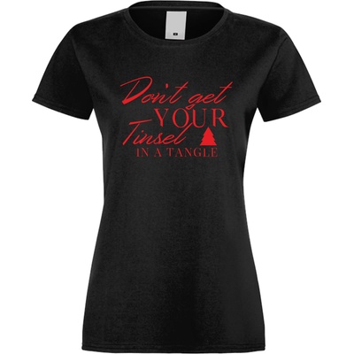 Дамска тениска Don't get your tinsel черна