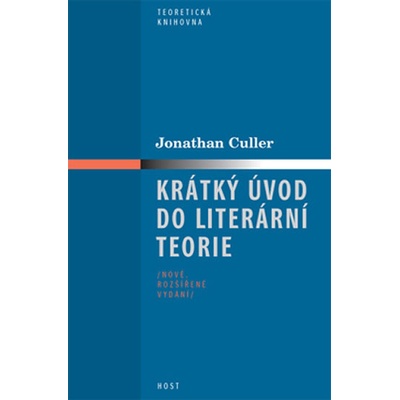 Krátký úvod do literární teorie - 2. vydání - Culler Jonathan