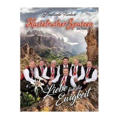 Kastelruther Spatzen - Liebe Für Die Ewigkeit CD