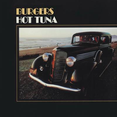 Hot Tuna - Burgers LP