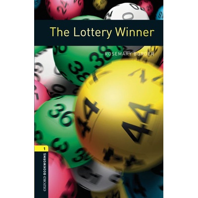 Oxford Bookworms Library 1 Lottery Winner
