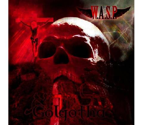 W.A.S.P. Golgotha CD