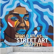 The World Atlas of Street Art and Graffiti