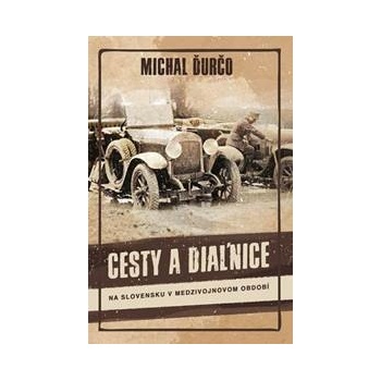 Cesty a diaľnice
