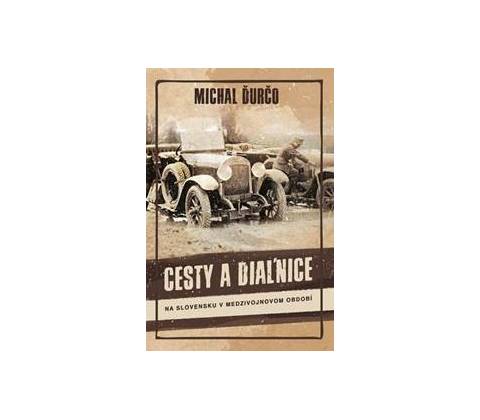 Cesty a diaľnice