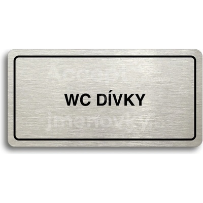 ACCEPT Piktogram WC DÍVKY - stříbrná tabulka - černý tisk