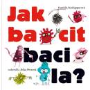 Jak bacit bacila