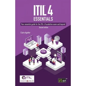 ITIL(R) 4 Essentials | Claire Agutter (ISBN: 9781787782181)