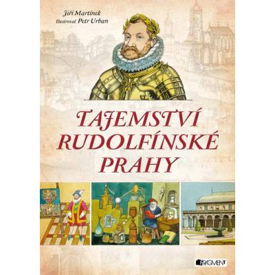 Tajemství rudolfínské Prahy - Jiří Martínek