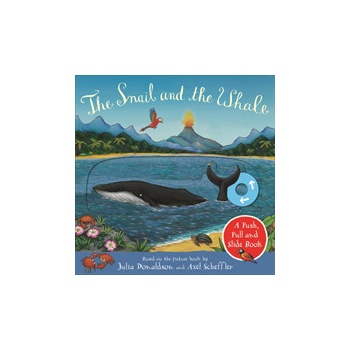 Snail and the Whale Donaldson Julia