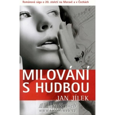 Milování s hudbou - Jan Jílek